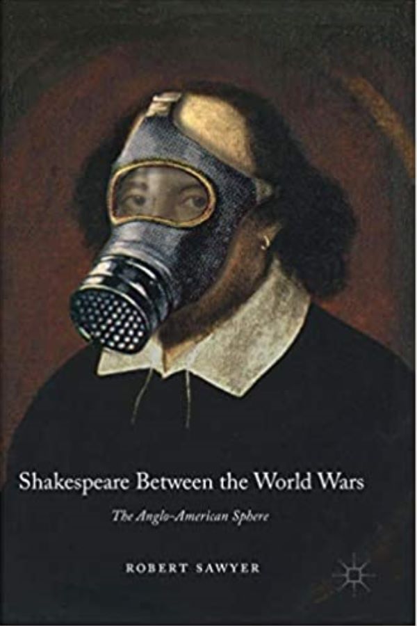 Shakespeare Between the World Wars Cover