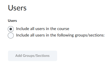  Attendance Users options (include all users in the course, Include all users in the following groups/sections)