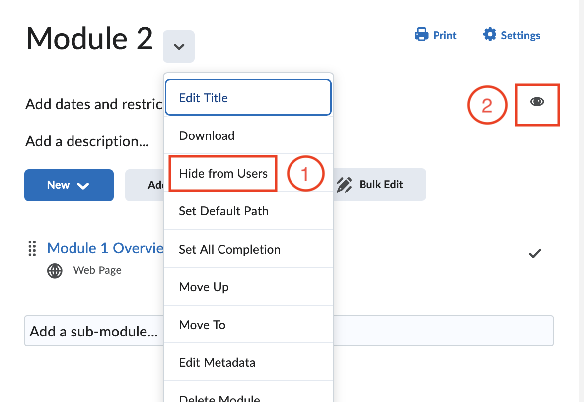 Module hide settings with two options of the dropdown option and eye option
