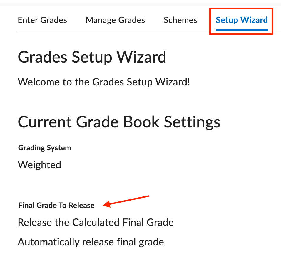 The setup wizard tab in the grade book with the final grade to release area highlighted.