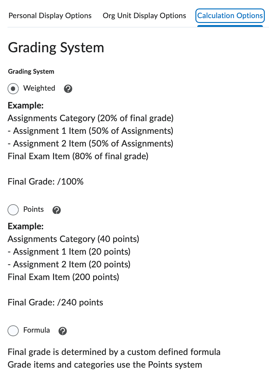 The calculation options for the gradebook