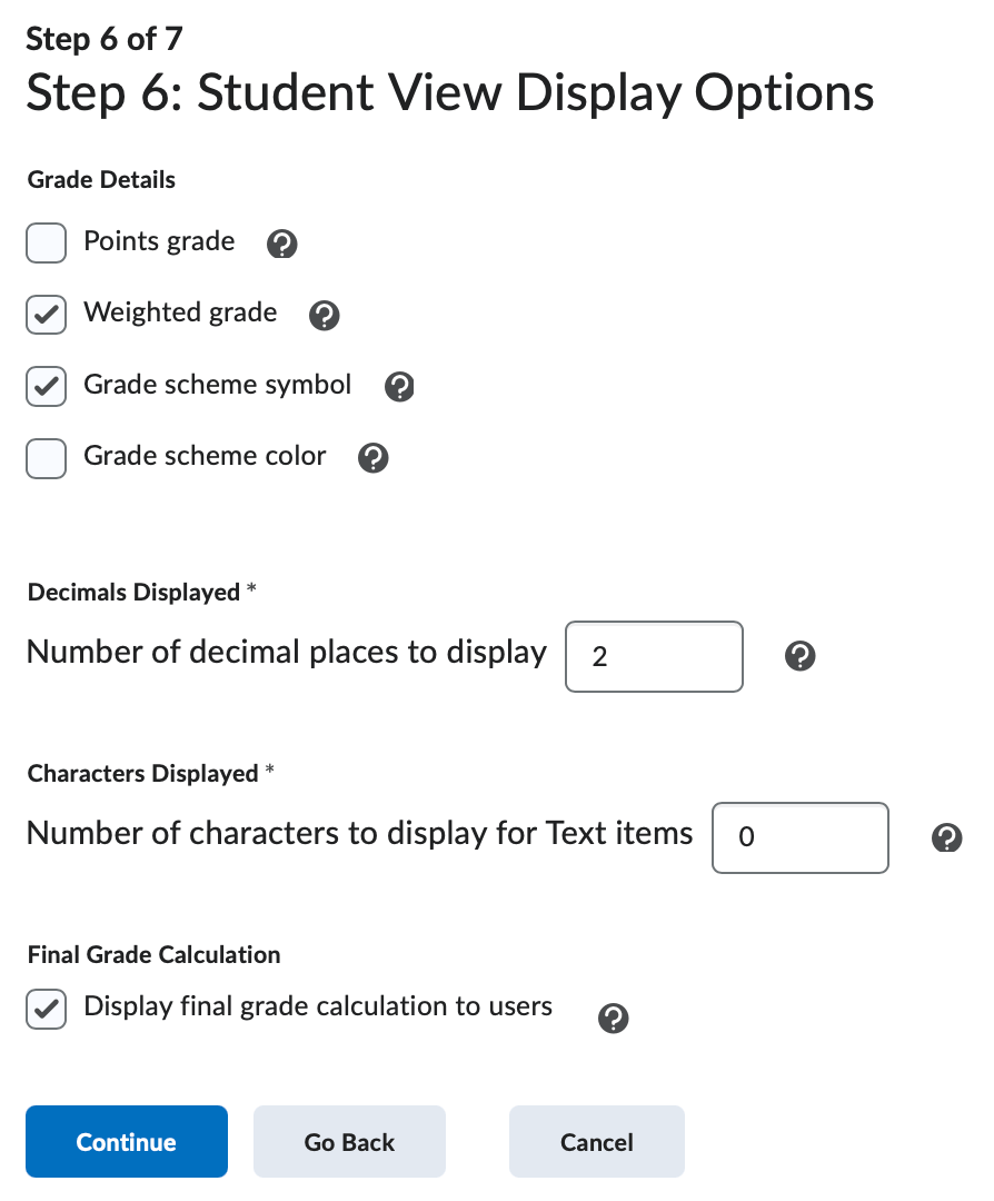 The 6th step of the grades setup wizard.