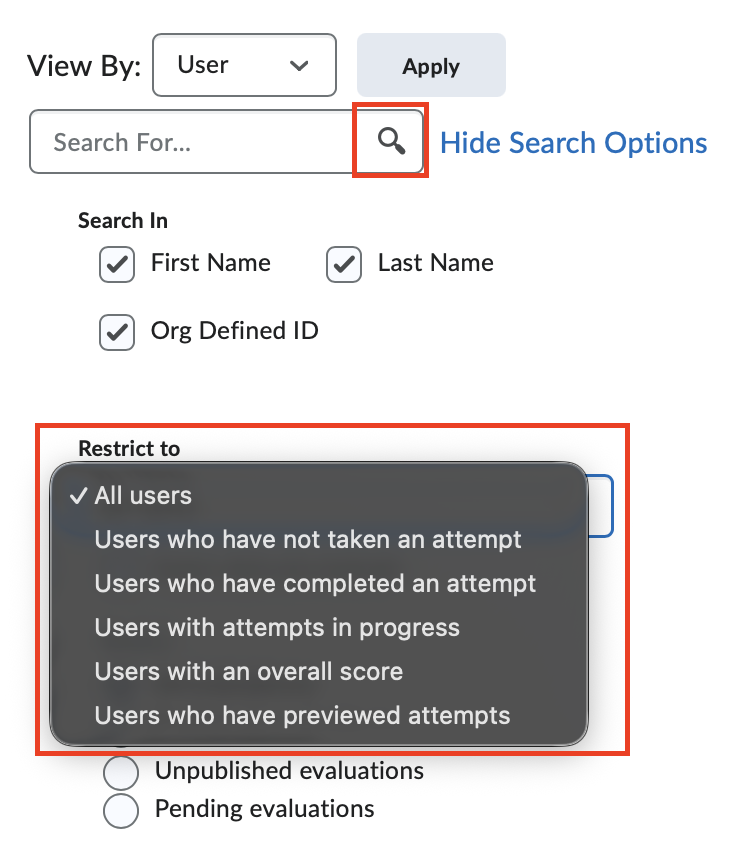 The restrict to option to search for learner attempts
