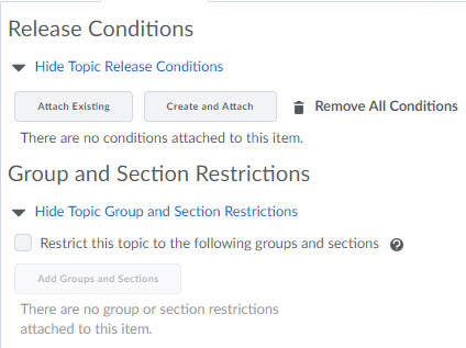 Image of the resitriction tab of the create a topic page. Release Conditions and Group and Section restrictions are listed on this page.