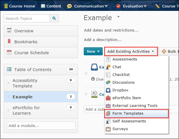 Image of the Add Existing Activities button within a Content module expanded and the Forms Template option circled. 