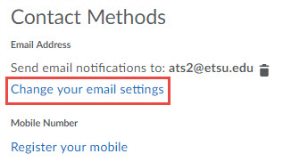 Image of the Contact Methods section of the Notifications set up page with the Change your email settings hyperlink circled. 