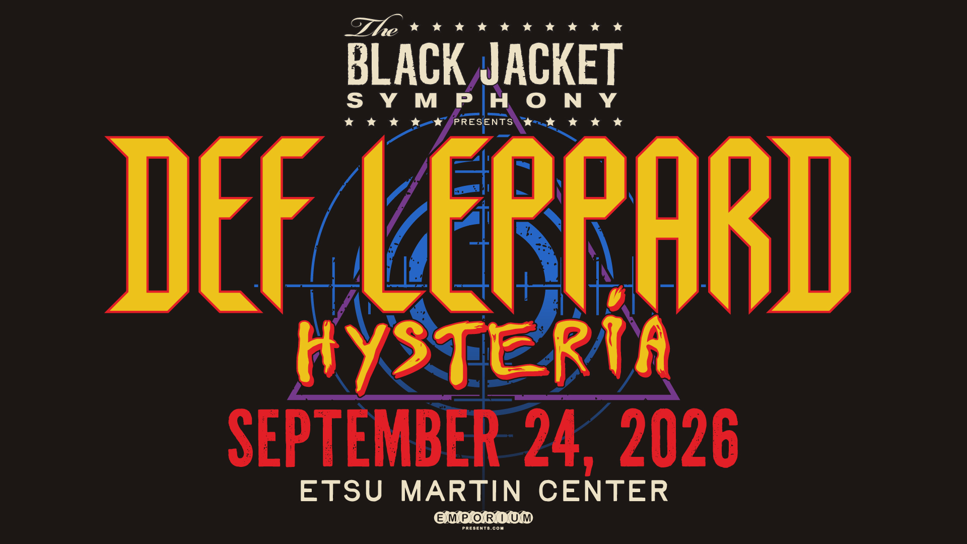 Black background with Black Jacket Symphony logo above the Def Leppard 'Hysteria' album with September 24, 2026 in large red letters at the bottom and ETSU Martin Center in white under.