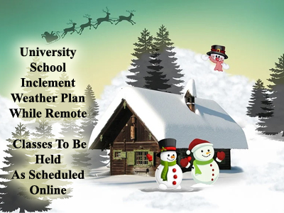 University School Inclement Weather Plan While Remote