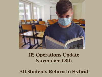 HS Operations Update - All Students Return to Hybrid