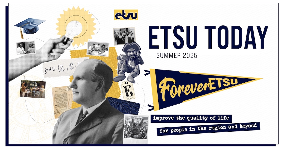 Cover of Summer 2025 edition of ETSU Today
