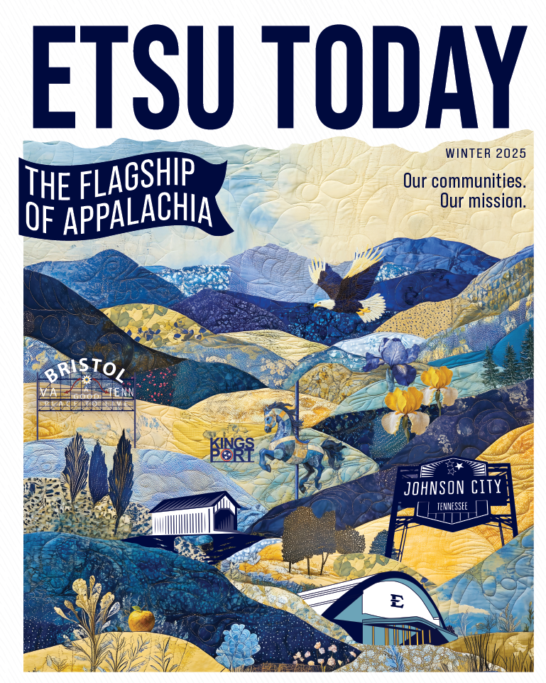 Cover of Winter 2025 edition of ETSU Today